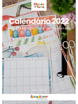 Print Calendário 2022 - Moldes e prints